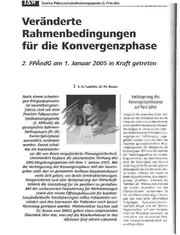 Vorschauseite 1: Veränderte Rahmenbedingungen für die Konvergenzphase2. FPÄndG am 1. Januar 2005 in Kraft getreten