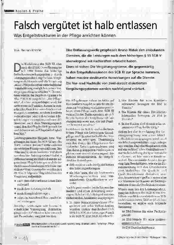 Vorschauseite 1: Falsch vergütet ist halb entlassen Was Entgeltstrukturen in der Pflege anrichten können