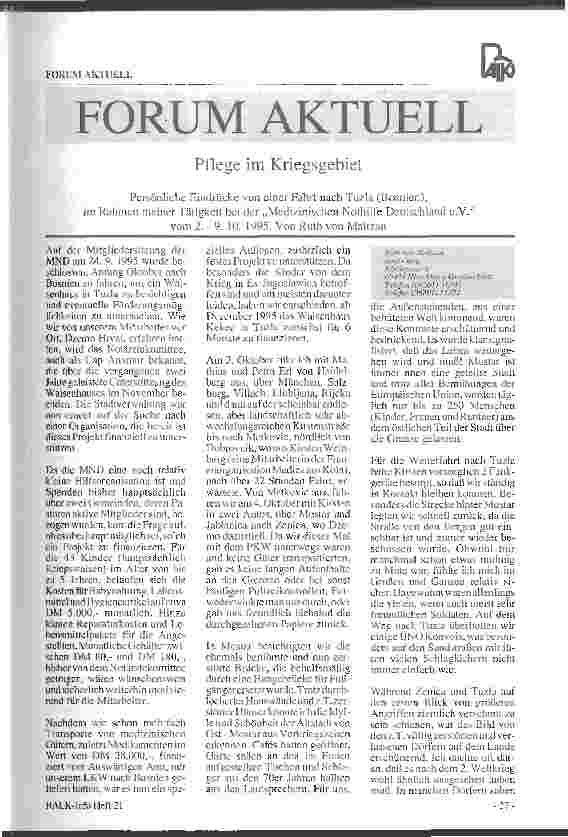 Vorschauseite 1: Pflege im Kriegsgebiet Persönliche Eindrücke von einer Fahrt nach Tuzla (Bosnien) im Rahmen meiner persönlichen Tätigkeit bei der Medizinischen Nothilfe Deutschland e. V. vom 2. -…