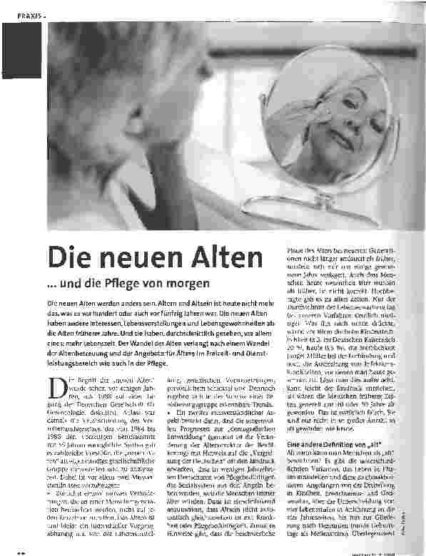 Vorschauseite 1: Die neuen Alten. .. und die Pflege von morgen