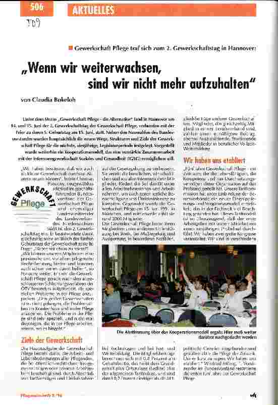 Vorschauseite 1: Wenn wir weiterwachsen, sind wir nicht mehr aufzuhalten Gewerkschaft Pflege traf sich zum 2. Gewerkschaftstag in Hannover: