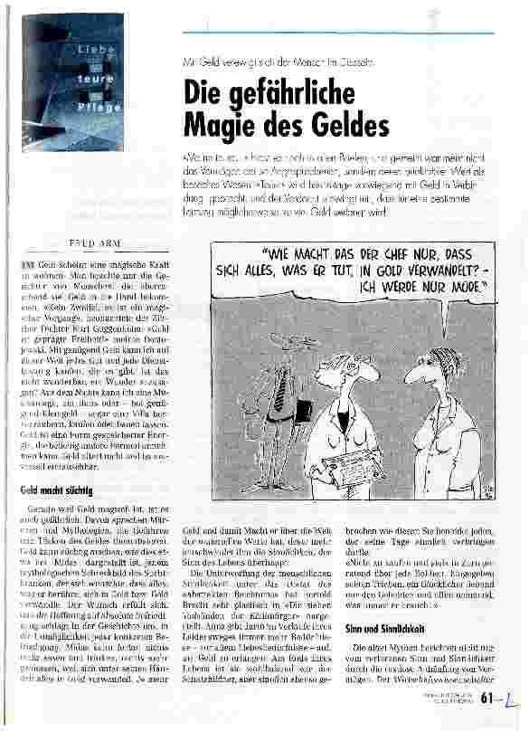 Vorschauseite 1: Die gefährliche Magie des Geldes Mit Geld verewigt sich der Mensch im Diesseits