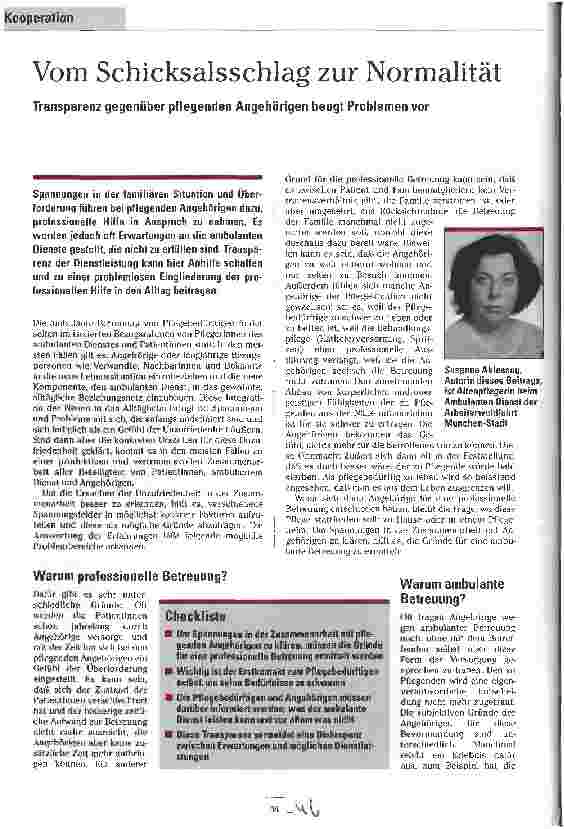 Vorschauseite 1: Vom Schicksalsschlag zur Normalität Transparenz gegenüber pflegenden Angehörigen beugt Problemen vor.