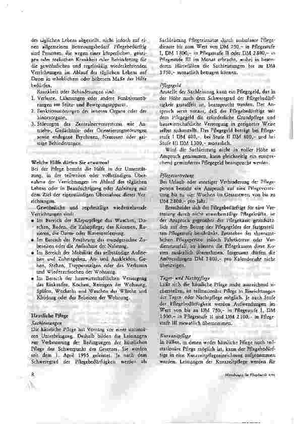 Vorschauseite 2: Aus Staat und Gesellschaft Pflegeversicherung: Stationäre Pflege ab 1. Juli 1996