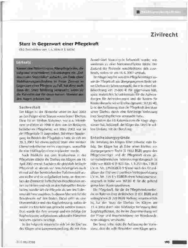 Vorschauseite 1: Sturz in Gegenwart einer PflegekraftOLG Zweibrücken vom 1.6.2006 (4 U 68/05)
