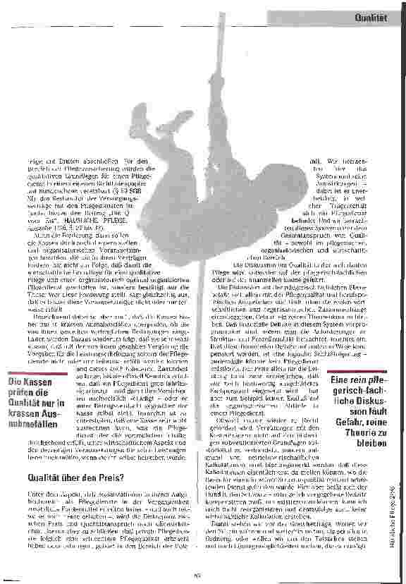 Vorschauseite 2: Wunsch und Wirklichkeit Ist Qualität in der Häuslichen Pflege überhaupt zu gewährleisten?