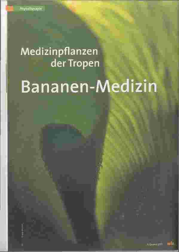 Vorschauseite 1: Medizinpflanzen der Tropen Bananen-Medizin