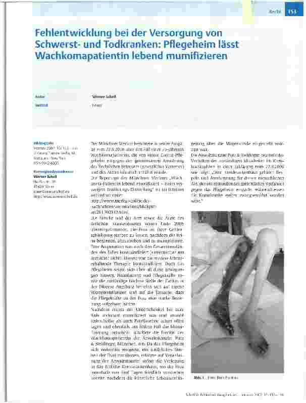 Vorschauseite 1: Fehlentwicklung bei der Versorgung von Schwerstund Todkranken: Pflegeheim lässt Wachkomapatientin lebend mumifizieren