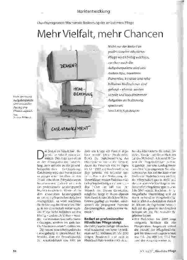 Vorschauseite 1: Mehr Vielfalt, mehr Chancen - Zukunftsprognosen: Wachsende Bedeutung der ambulanten Pflege