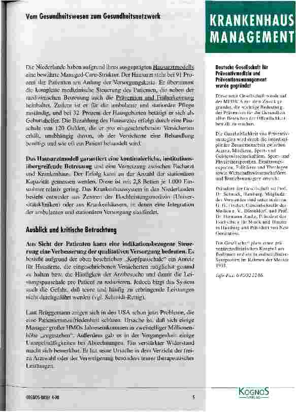 Vorschauseite 3: Mit Managed Care zur Patientenzufriedenheit: Aktuelle Entwicklungen in den USA, Niederlande als Vergleichsmodell? Ausblick und kritische Betrachtung