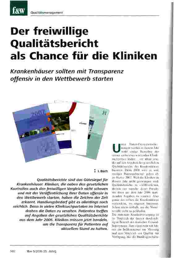 Vorschauseite 1: Der freiwillige Qualitätsbericht als Chance für die KlinikenKrankenhäuser sollten mit Transparenz offensiv in den Wettbewerb starten