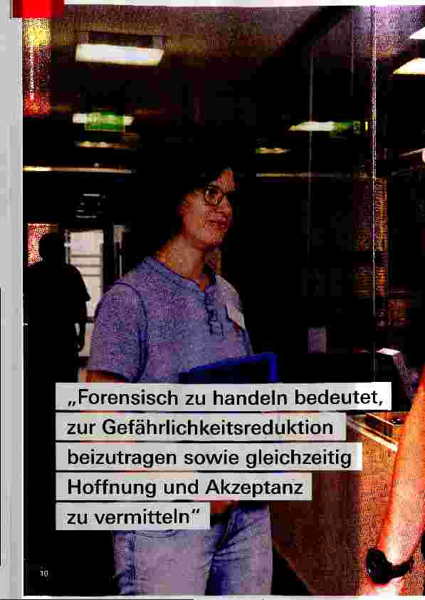 Vorschauseite 1: Forensisch zu handeln bedeutet, zur Gefährlichkeitsreduktion beizutragen sowie gleichzeitig Hoffnung und Akzeptanz zu vermitteln