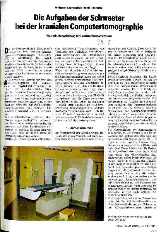 Vorschauseite 1: Die Aufgaben der Schwester bei der kranialen Computertomographie Weiterbildungsbeitrag für Fachkrankenschwestern
