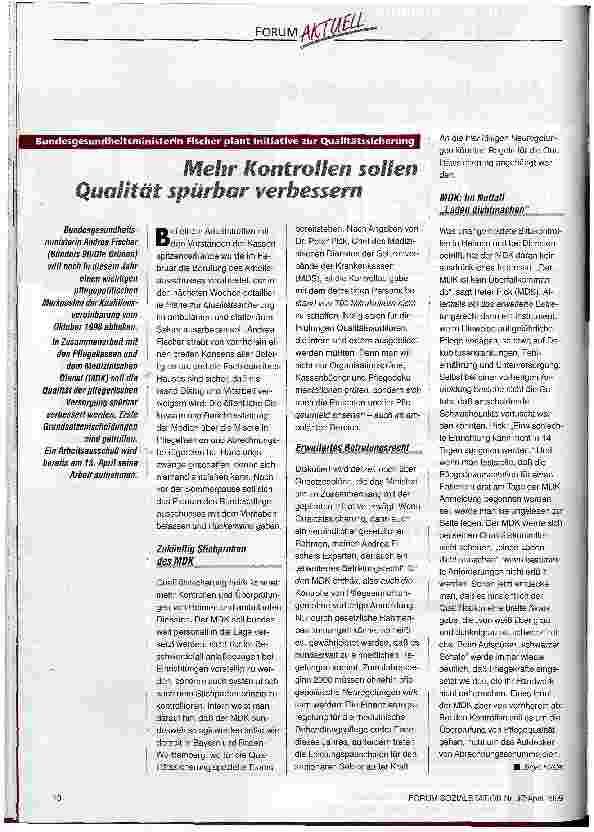 Vorschauseite 1: Bundesgesundheitsministerin Fischer plant Initiative zur Qualitätssicherung Mehr Kontrollen sollen Qualität spürbar verbessern
