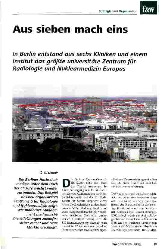 Vorschauseite 1: Aus sieben mach einsIn Berlin entstand aus sechs Kliniken und einem Institut das größte universitäre Zentrum für Radiologie und Nuklearmedizin Europas