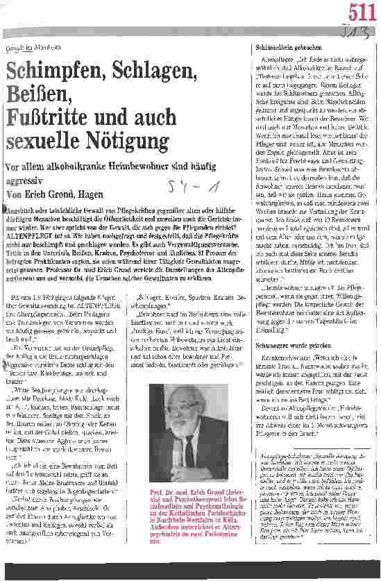 Vorschauseite 1: Schimpfen, Schlagen, Beißen, Fußtritte und auch sexuelle Nötigung Vor allem alkoholkranken Heimbewohner sind häufig aggresiv