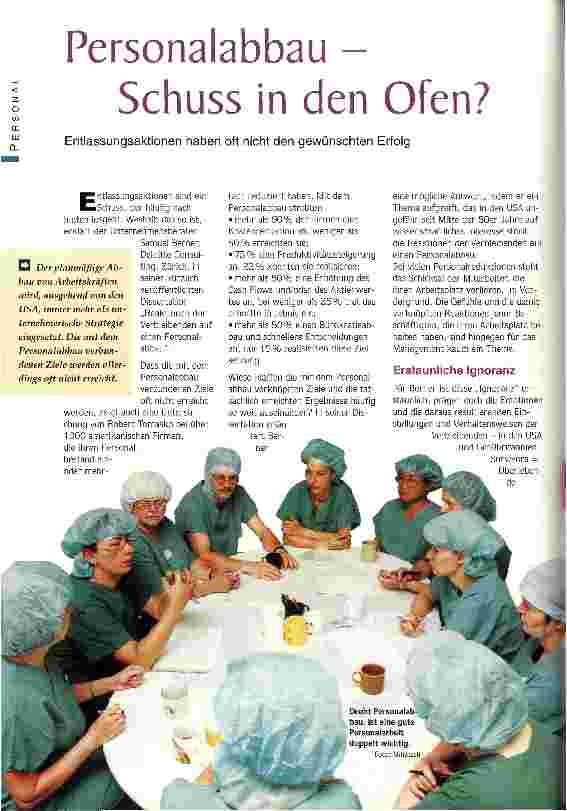 Vorschauseite 1: Personalabbau - Schuss in den Ofen? Entlassungsaktionen haben oft nicht den gewünschten Erfolg