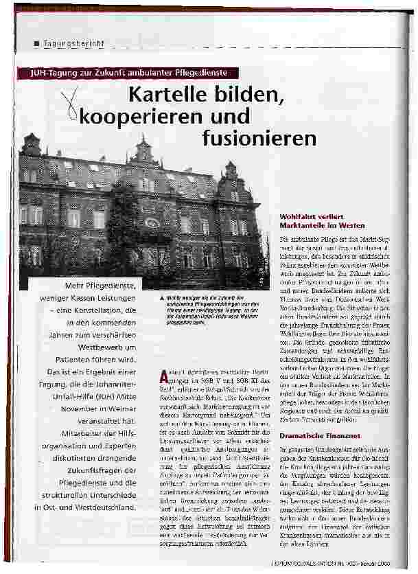 Vorschauseite 1: Kartelle bilden, kooperieren und fusionieren JUH-Tagung zur Zukunft ambulanter Pflegedienste