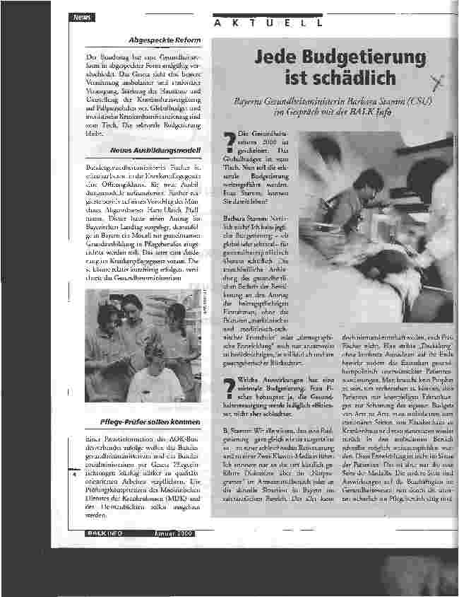 Vorschauseite 1: Jede Budgetierung ist schädlich Bayerns Gesundheitsministerin Barbara Stamm (CSU) im Gespräch mit der BALK Info