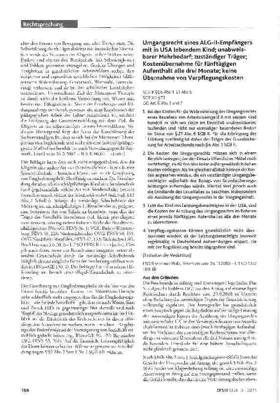 Vorschauseite 1: Umgangsrecht eines ALG-Il-Empfängers mit in USA Lebendem Kind; unabweisbarer Mehrbedarf; zuständiger Träger; Kostenübernahme für fünftägigen Aufenthalt alle drei Monate; keine Übe…
