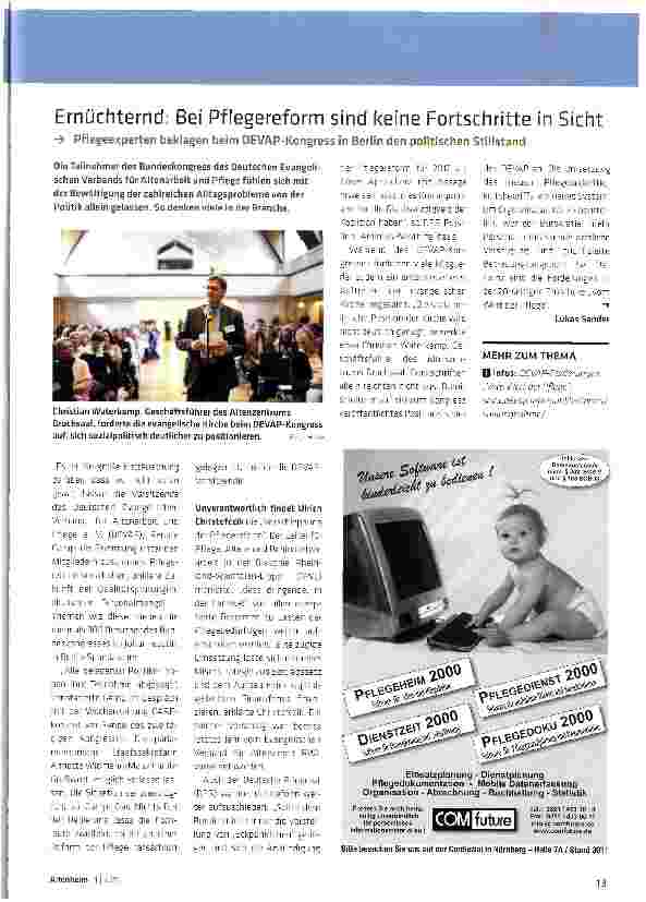 Vorschauseite 1: Ernüchternd: Bei Pflegereform sind keine Fortschritte in Sicht Pflegeexperten beklagen beim DEVAP-Kongress in Berlin den politischen Stillstand