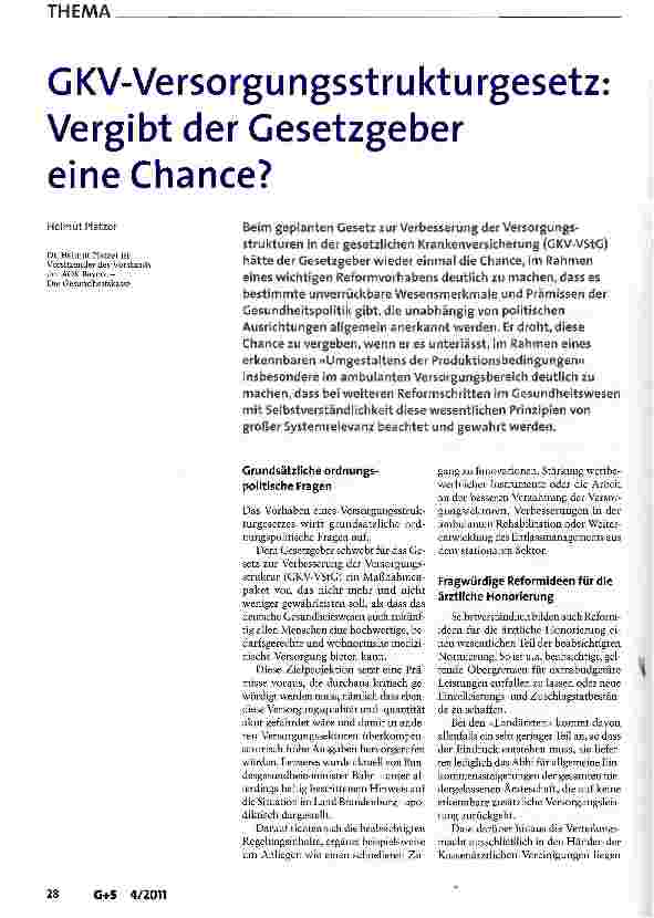 Vorschauseite 1: GKV-Versorgungsstrukturgesetz: Vergibt der Gesetzgeber eine Chance?