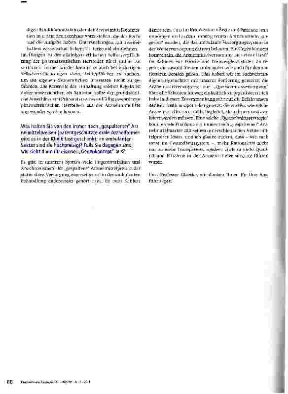 Vorschauseite 5: Interview mit Prof. Dr. Gerd GlaeskeProf. Dr. Gerd Glaeske ist Co-Leiter der Abteilung für Cesundheitsökonomie, Gesundheitspolitik und Versorgungsforschung der Universität Bremen