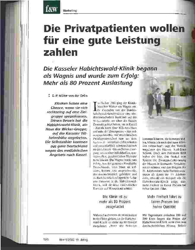 Vorschauseite 1: Die Privatpatienten wollen für eine gute Leistung zahlen Die Kasseler Habichtswald-Klinik begann als Wagnis und wurde zum Erfolg