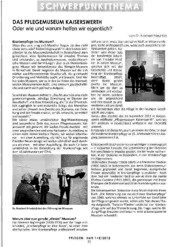 Vorschauseite 1: DAS PFLEGEMUSEUM KAISERSWERTH Oder wie und warum helfen wir eigentlich?
