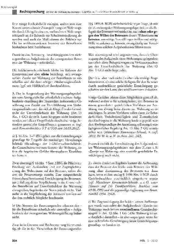 Vorschauseite 6: Betreten der Wohnung des Betreuten - Eingriff in das Grundrecht auf Unverletzlichkeit der Wohnung GG Art. 13 Abs. 1, Abs. 2 und Abs. 7 Alt. 1, BGB § 1896 BGB, § 1901, 1902, §§ 190…