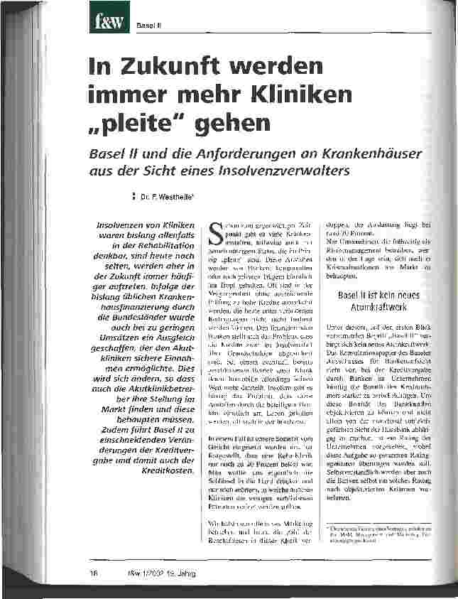 Vorschauseite 1: In Zukunft werden immer mehr Kliniken pleite gehen Basel II und die Anforderungen an Krankenhäuser aus der Sicht eines Insolvenzverwalters