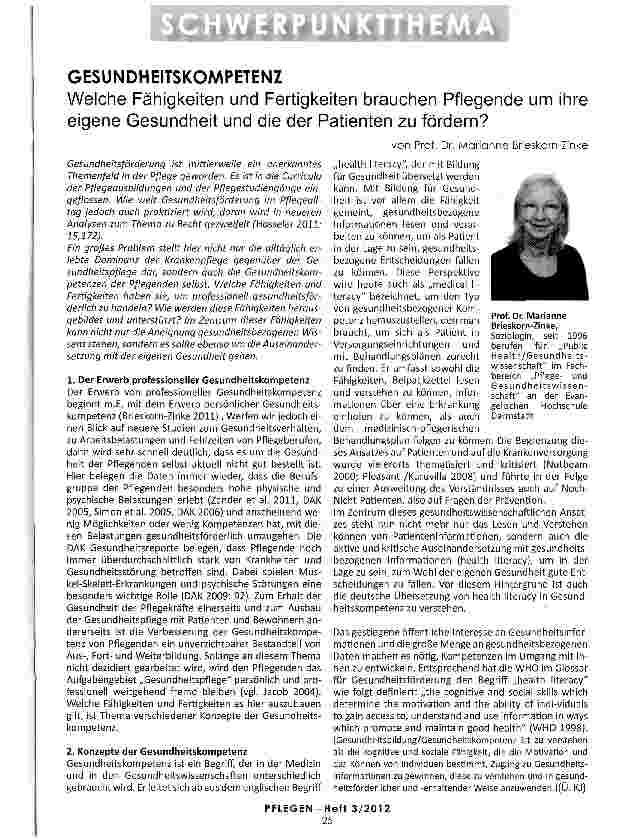 Vorschauseite 1: GESUNDHEITSKOMPETENZ Welche Fähigkeiten und Fertigkeiten brauchen Pflegende um ihre eigene Gesundheit und die der Patienten zu fördern?