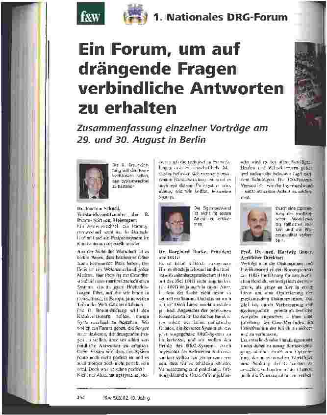 Vorschauseite 1: 1. Nationales DRG-Forum: Ein Forum, um auf drängende Fragen verbindliche Antworten zu erhalten Zusammenfassung einzelner Vorträge am 29. und 30. August in Berlin