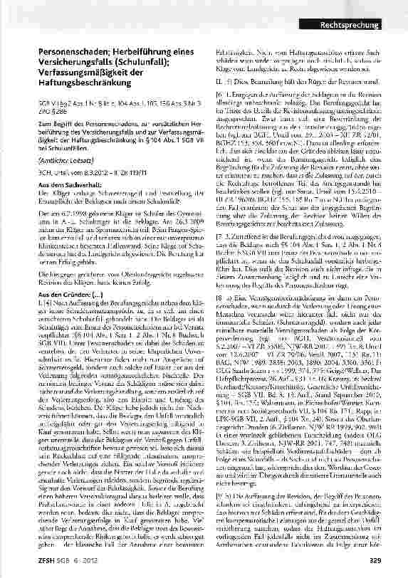 Vorschauseite 1: Personenschaden; Herbeiführung eines VersicherungsfalLs (Schulunfall); Verfassungsmäßigkeit der Haftungsbeschränkung