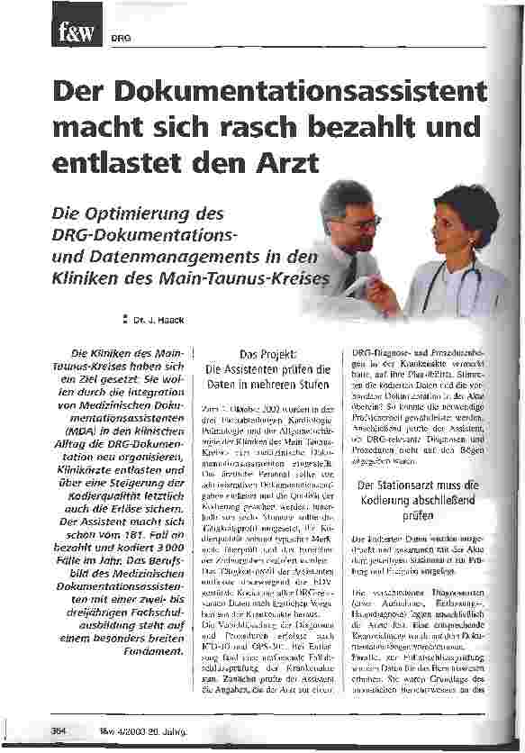 Vorschauseite 1: Der Dokumentationsassistent macht sich rasch bezahlt und entlastet den Arzt Die Optimierung des DRG-Dokumentationsund Datenmanagements in den Kliniken des Main-Taunus-Kreises