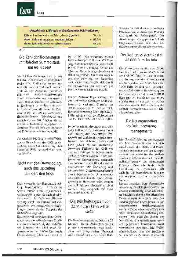 Vorschauseite 3: Der Dokumentationsassistent macht sich rasch bezahlt und entlastet den Arzt Die Optimierung des DRG-Dokumentationsund Datenmanagements in den Kliniken des Main-Taunus-Kreises