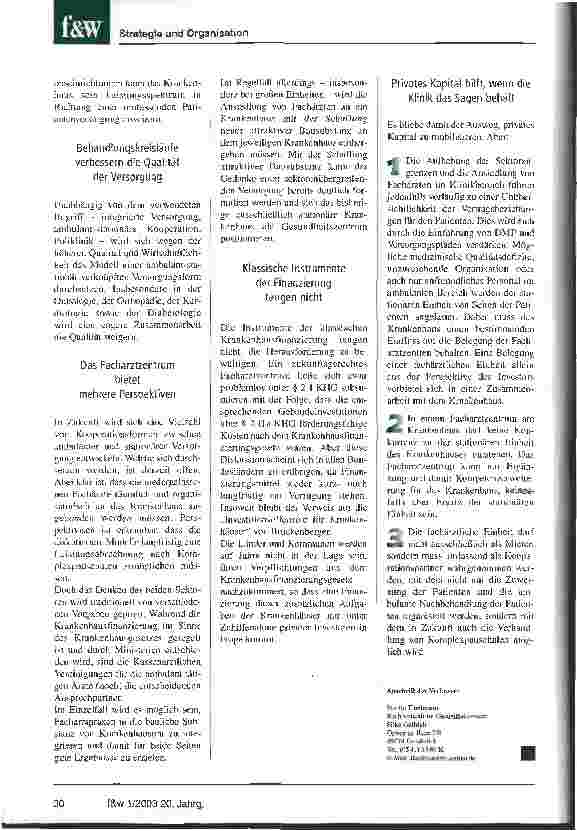 Vorschauseite 3: Das Facharztzentrum am Krankenhaus bringt Geld Die Notwendigkeit der Zusammenarbeit von ambulant und stationär wächst, aber noch fehlt es an den richtigen Strukturen