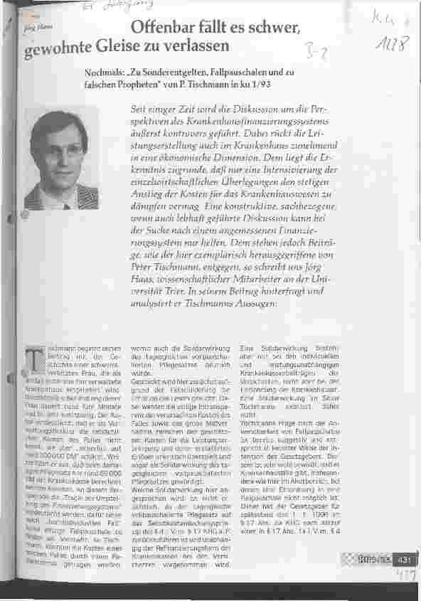 Vorschauseite 1: Offenbar fällt es schwer, gewohnte Gleise zu verlassen Zu: Sonderent gelte, Fallpauschalen und falsche Propheten v. P. Tischmann, KU 1/93