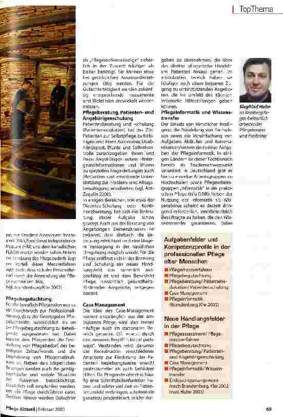 Vorschauseite 2: Neue Handlungsfelder in der Pflege Veränderte Bedingungen für die Pflegeberufe eröffnen neue Berufsperspektiven