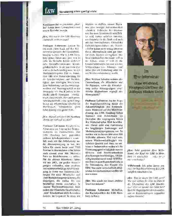 Vorschauseite 2: Das Kapitalproblem des LBK Hamburg muss gelöst werden Interviews mit Professor Heinz Lohmann, Vorstandssprecher des LBK Hamburg und Elmar Willebrand, Hauptgeschäftsführer der Askl…