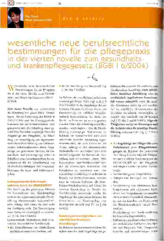 Vorschauseite 1: Wesentliche neue berufsrechtliche Bestimmungen für die Pflegepraxis in der vierten Novelle zum Gesundheitsund Krankenpflegegesetz (BGBI I 6/2004)