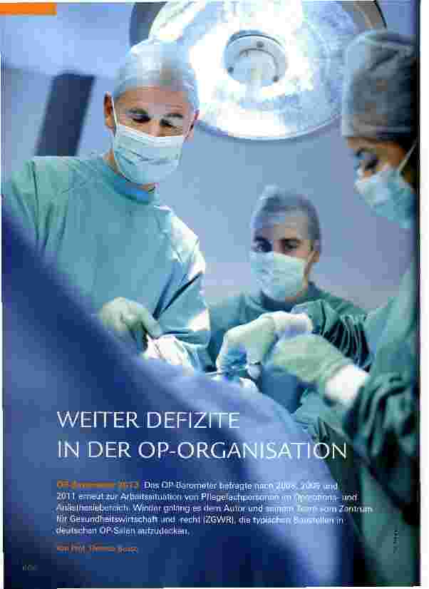 Vorschauseite 1: WEITER DEFIZITE IN DER OP-ORGANISATION