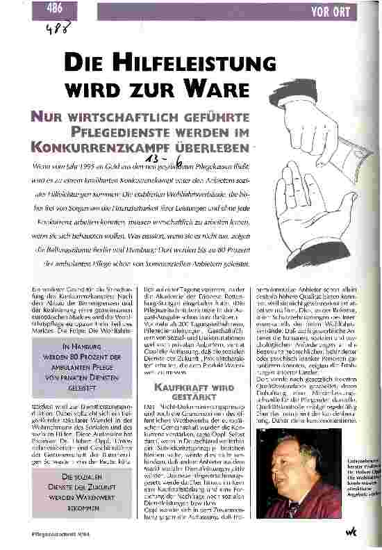Vorschauseite 1: Die Hilfeleistung wird zur Ware Nur wirtschaftlich geführte Pflegedienste werden im Konkurrenzkampf überleben