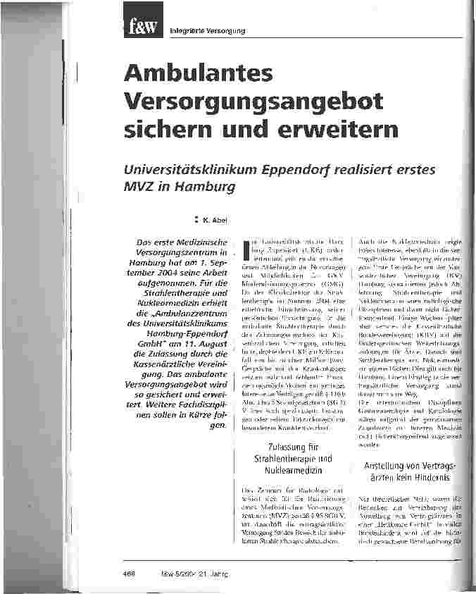 Vorschauseite 1: Ambulantes Versorgungsangebot sichern und erweiternUniversitätsklinikum Eppendorf realisiert erstes MVZ in Hamburg