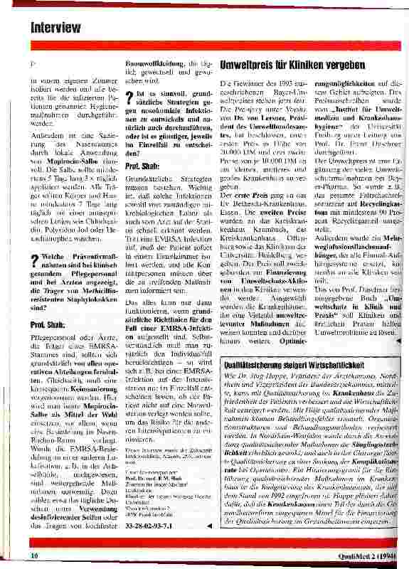 Vorschauseite 3: Nosokomialinfektionen: Strategien gegen multiresistente Staphylokokken Interview mit Prof. Dr. P. M. Shah