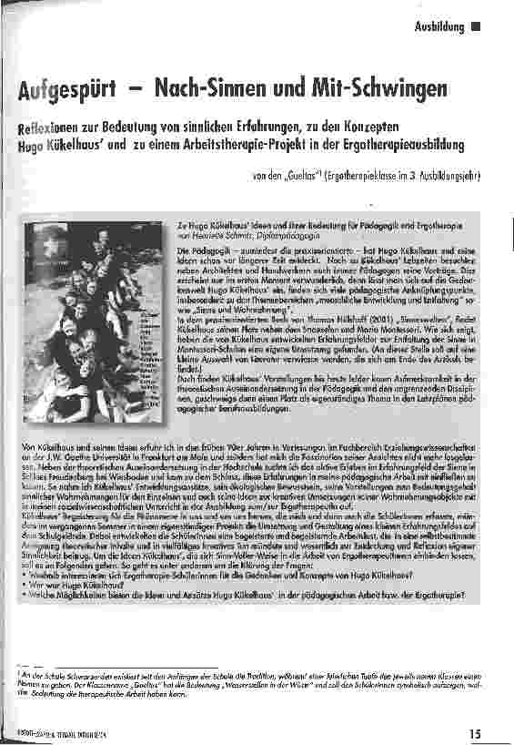 Vorschauseite 1: Aufgespürt - Nach-Sinnen und Mit-SchwingenReflexionen zur Bedeutung von sinnlichen Erfahrungen, zu den Konzepten Hugo Kükelhaus und zu einem Arbeitstherapie-Projekt in der Ergothe…