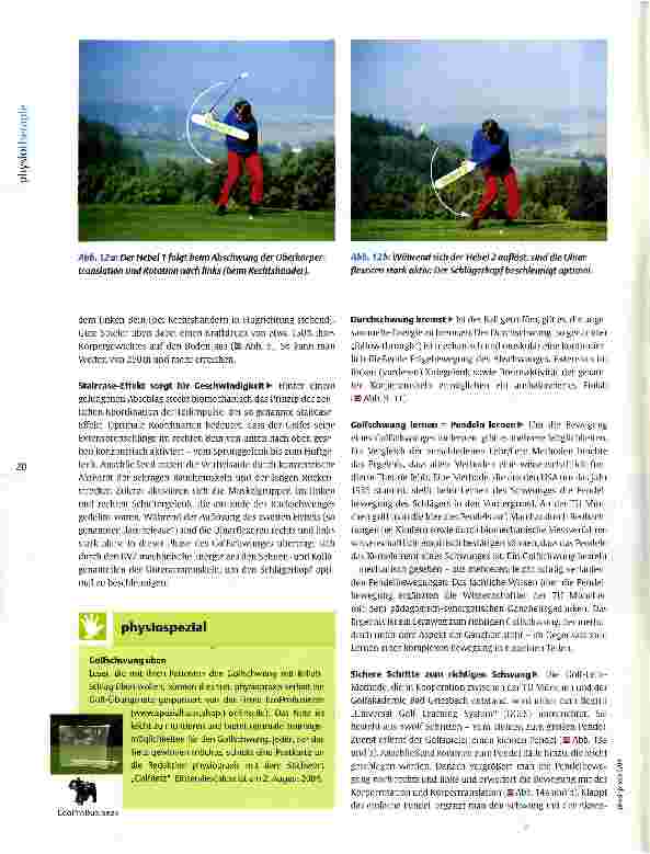 Vorschauseite 3: Wenn Golfer Beschwerden haben Basis der Therapie Schwunganalyse