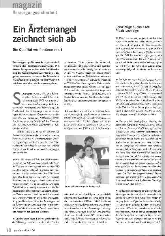Vorschauseite 1: Ein Ärztemangel zeichnet sich ab Die Qualität wird unterminiert