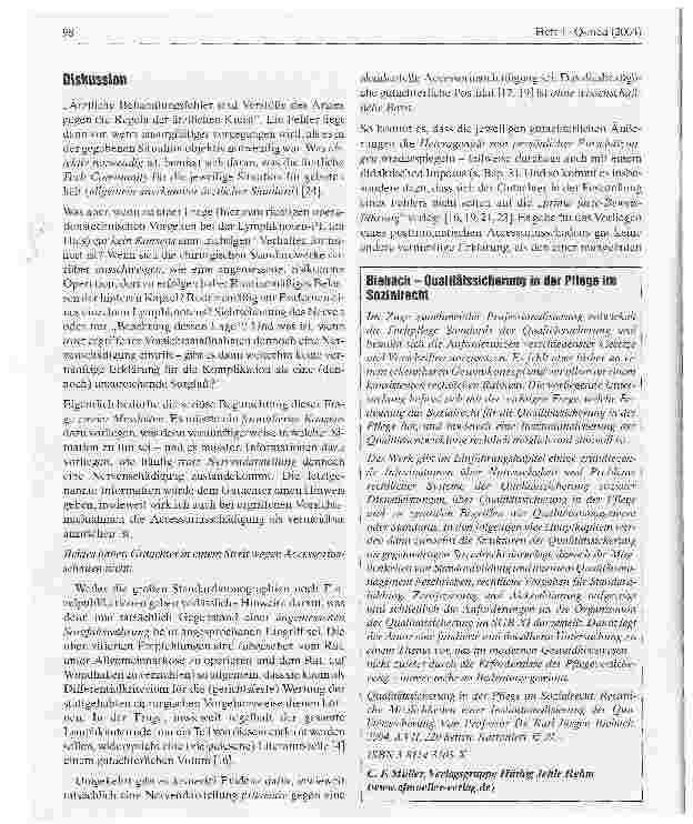 Vorschauseite 4: Zur Diskussion gestellt.Wer definiert den Medizinischen Standard?Unwägbarkeiten in der Begutachtung vorgeworfener Behandlungsfehler am Beispiel der Schädigung des Nervus accessori…