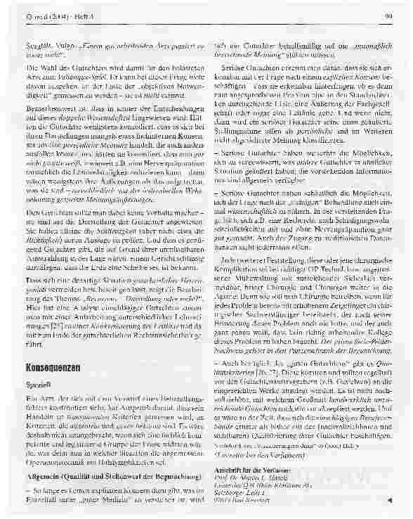 Vorschauseite 5: Zur Diskussion gestellt.Wer definiert den Medizinischen Standard?Unwägbarkeiten in der Begutachtung vorgeworfener Behandlungsfehler am Beispiel der Schädigung des Nervus accessori…